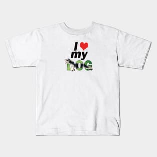 I love (heart) my dog - Schnauzer oil painting word art Kids T-Shirt